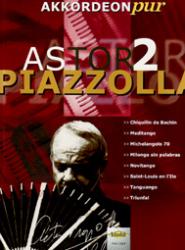Akkordeon Pur Astor Piazzolla Band 2 